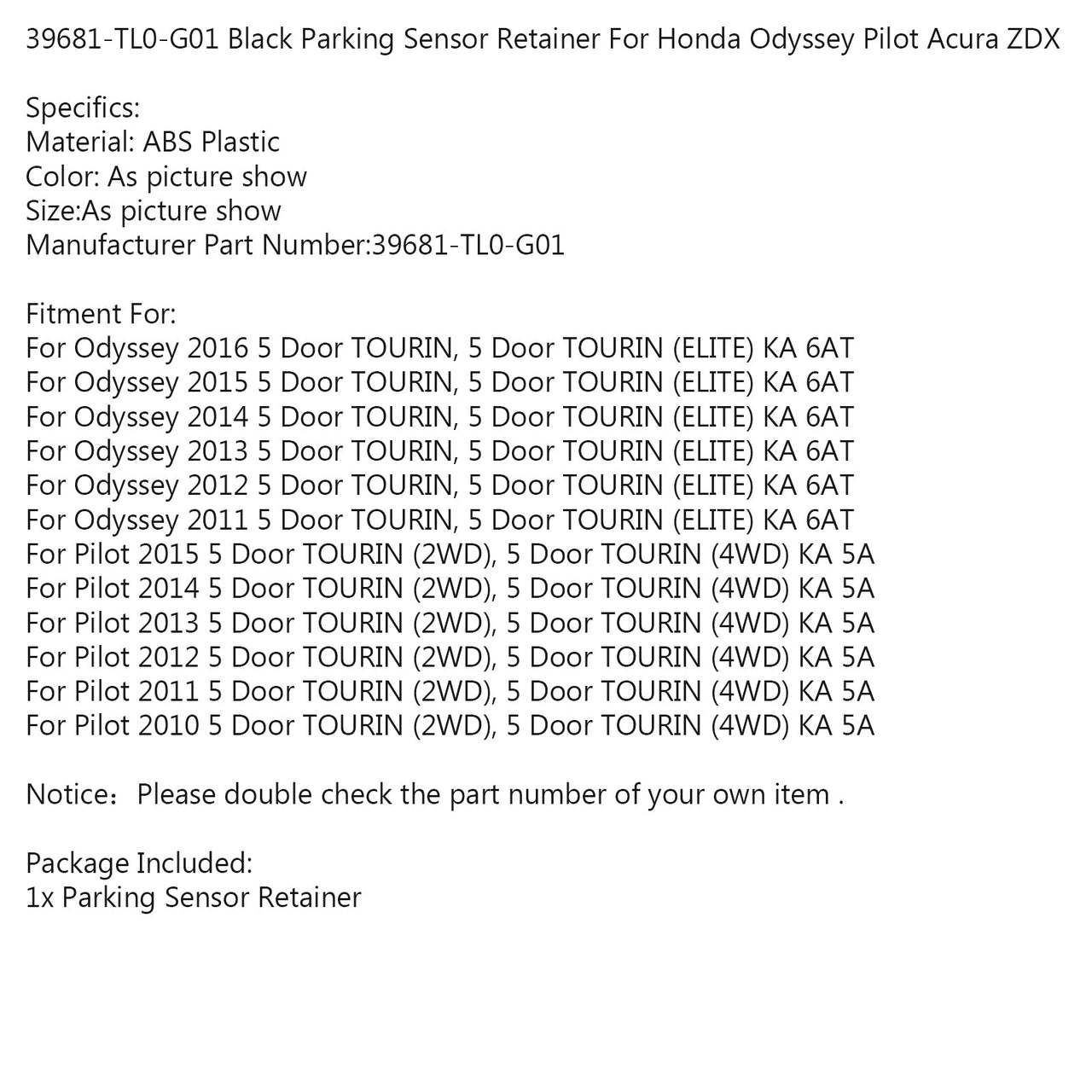 Honda Odyssey Pilot Acura ZDX 39681-TL0-G01 Black Parking Sensor Retainer Generic US Part One